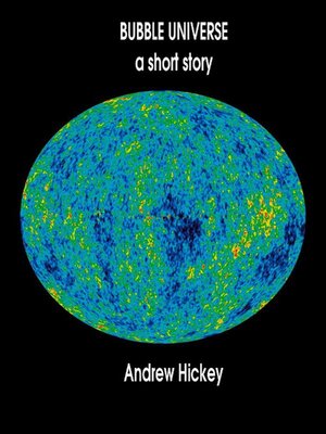 cover image of Bubble Universe